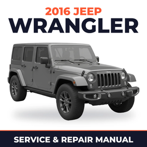 2016 Jeep Wrangler Service and Repair Manual