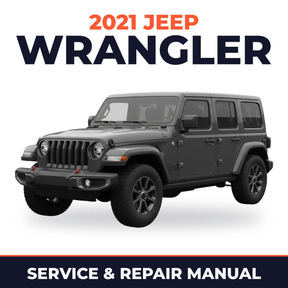 2021 Jeep Wrangler Service and Repair Manual