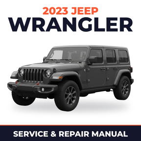 2023 Jeep Wrangler Service and Repair Manual