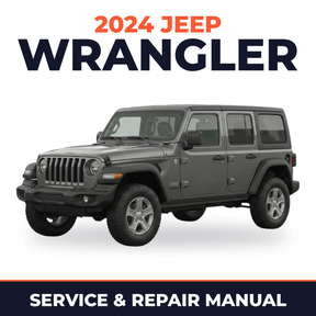 2024 Jeep Wrangler Service and Repair Manual