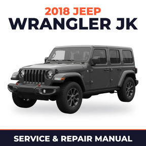 2018 Jeep Wrangler JK Service and Repair Manual