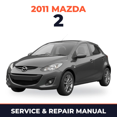 2011 Mazda 2 Service and Repair Manual