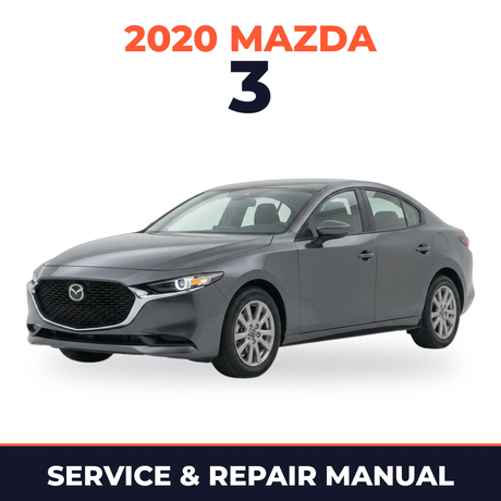 2020 Mazda 3 Service and Repair Manual