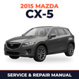 2015 Mazda CX-5 Service and Repair Manual