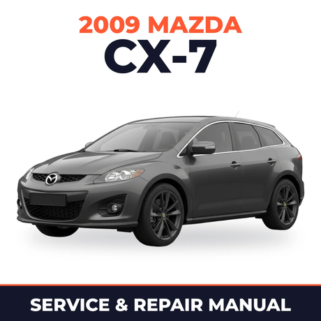 2009 Mazda CX-7 Service and Repair Manual
