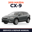 2015 Mazda CX-9 Service and Repair Manual