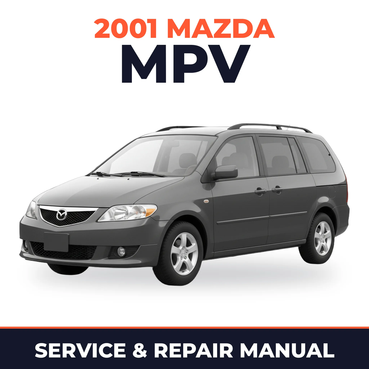2001 Mazda MPV Service and Repair Manual