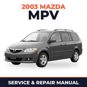 2003 Mazda MPV Service and Repair Manual