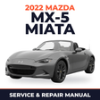 2022 Mazda MX-5 Miata Service and Repair Manual
