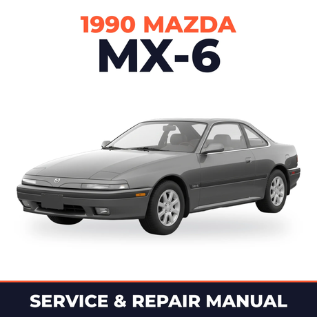 1990 Mazda MX-6 Service and Repair Manual