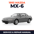 1993 Mazda MX-6 Service and Repair Manual