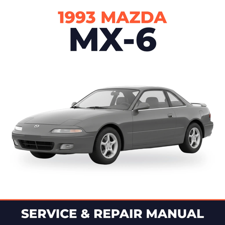1993 Mazda MX-6 Service and Repair Manual