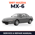 1997 Mazda MX-6 Service and Repair Manual