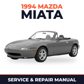 1994 Mazda Miata Service and Repair Manual