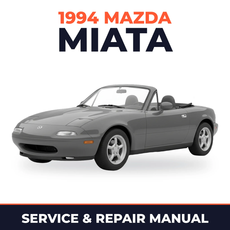 1994 Mazda Miata Service and Repair Manual