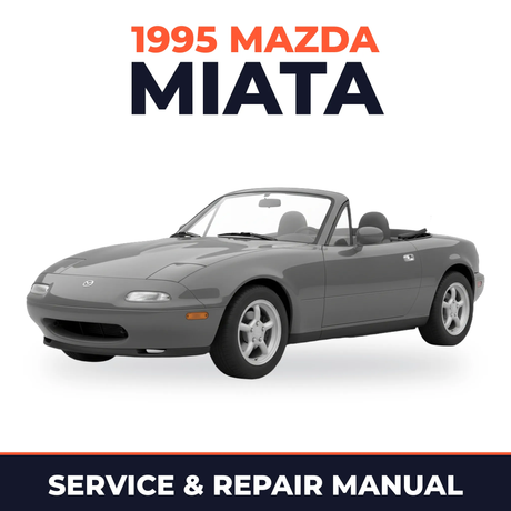 1995 Mazda Miata Service and Repair Manual