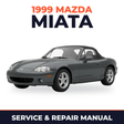 1999 Mazda Miata Service and Repair Manual