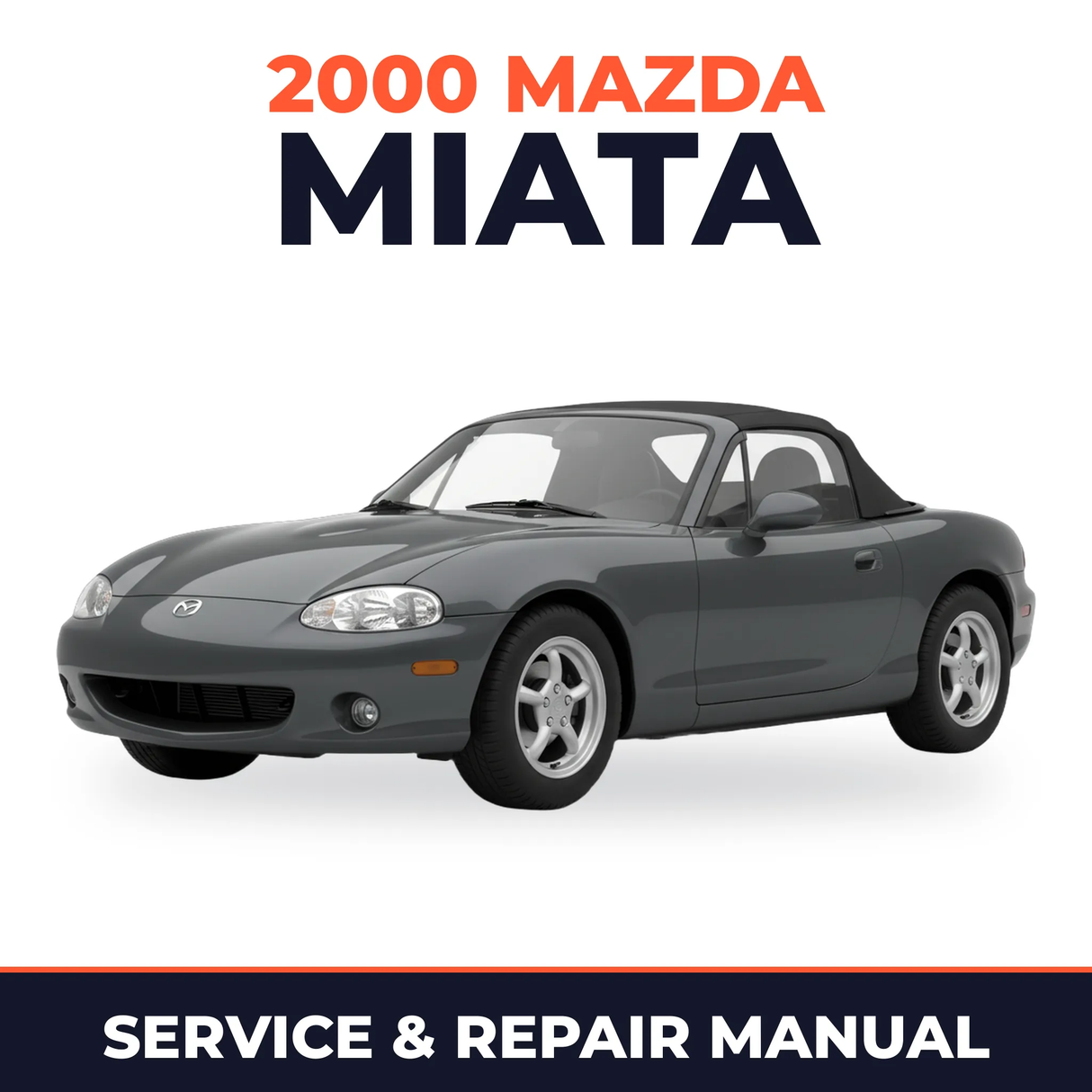 2000 Mazda Miata Service and Repair Manual