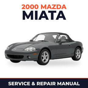 2000 Mazda Miata Service and Repair Manual