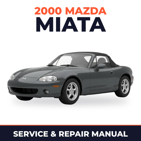 2000 Mazda Miata Service and Repair Manual