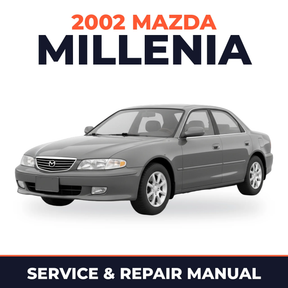 2002 Mazda Millenia Service and Repair Manual