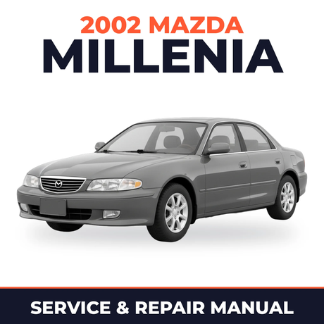 2002 Mazda Millenia Service and Repair Manual