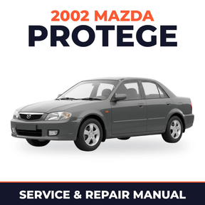 2002 Mazda Protege Service and Repair Manual