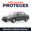 2003 Mazda Protege5 Service and Repair Manual