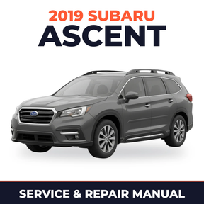 2019 Subaru Ascent Service and Repair Manual