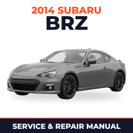 2014 Subaru BRZ Service and Repair Manual