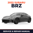 2022 Subaru BRZ Service and Repair Manual