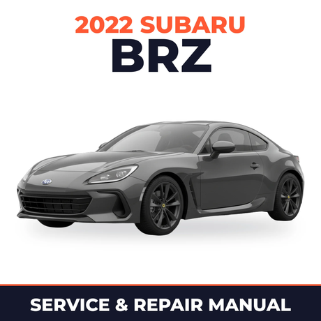 2022 Subaru BRZ Service and Repair Manual