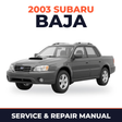 2003 Subaru Baja Service and Repair Manual