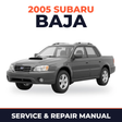 2005 Subaru Baja Service and Repair Manual