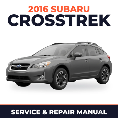 2016 Subaru Crosstrek Service and Repair Manual