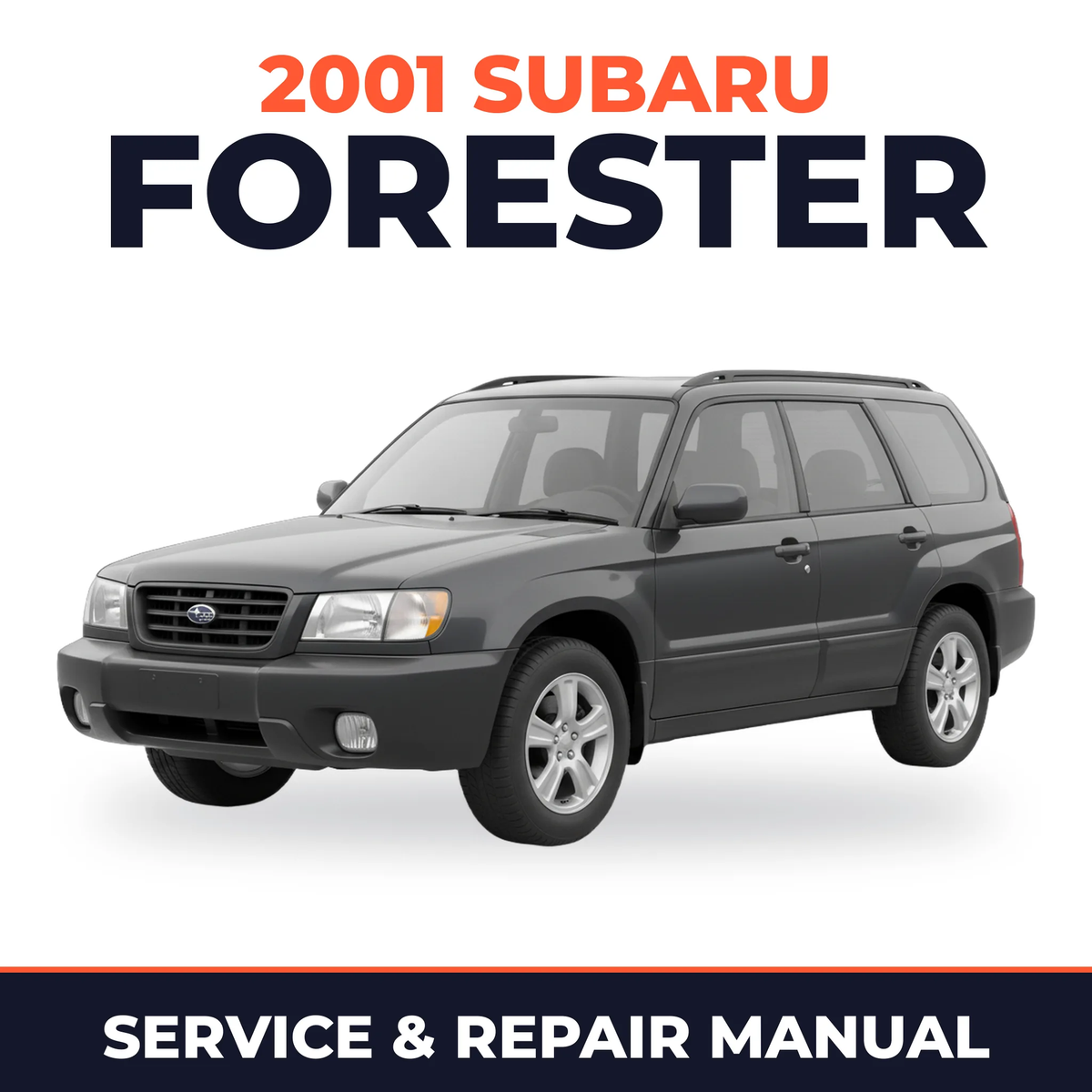 2001 Subaru Forester Service and Repair Manual