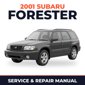 2001 Subaru Forester Service and Repair Manual