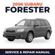 2006 Subaru Forester Service and Repair Manual