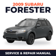 2009 Subaru Forester Service and Repair Manual