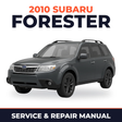 2010 Subaru Forester Service and Repair Manual