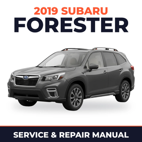 2019 Subaru Forester Service and Repair Manual