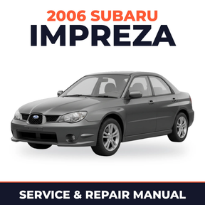 2006 Subaru Impreza Service and Repair Manual