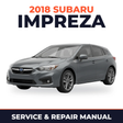 2018 Subaru Impreza Service and Repair Manual