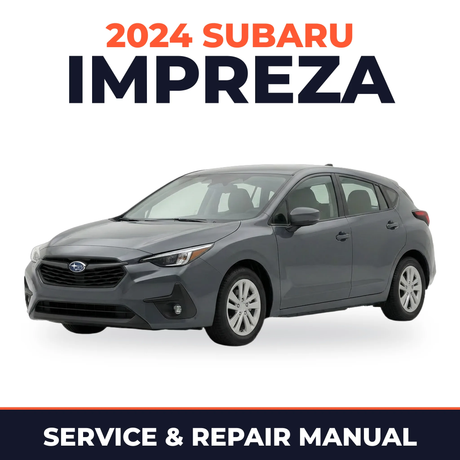 2024 Subaru Impreza Service and Repair Manual