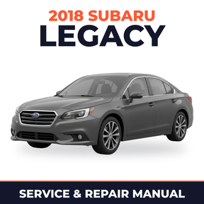 2018 Subaru Legacy Service and Repair Manual