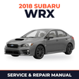 2018 Subaru WRX Service and Repair Manual