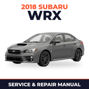 2018 Subaru WRX Service and Repair Manual