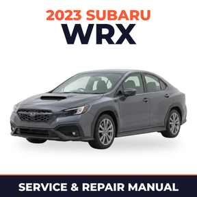 2023 Subaru WRX Service and Repair Manual