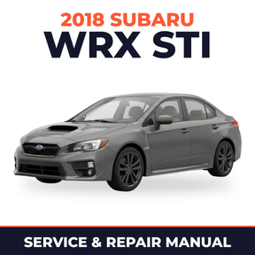 2018 Subaru WRX STI Service and Repair Manual