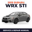 2019 Subaru WRX STI Service and Repair Manual